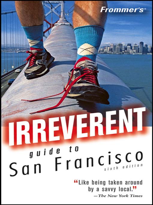 Title details for Frommer's Irreverent Guide to San Francisco by Matthew Poole - Available